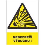 Tabulka bezpečnostní - Nebezpečí výbuchu, rozměry: 30 x 21 cm